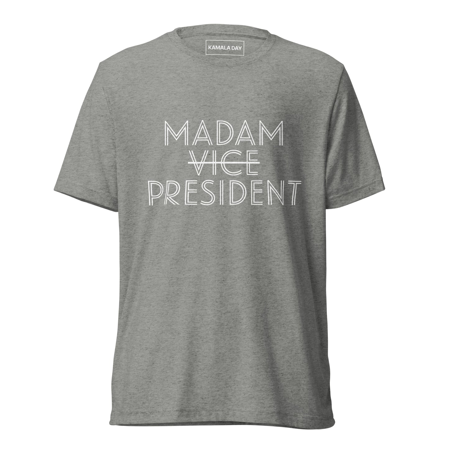 Madam President Unisex T-Shirt