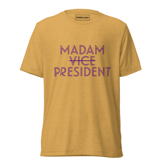 Madam President Unisex T-Shirt