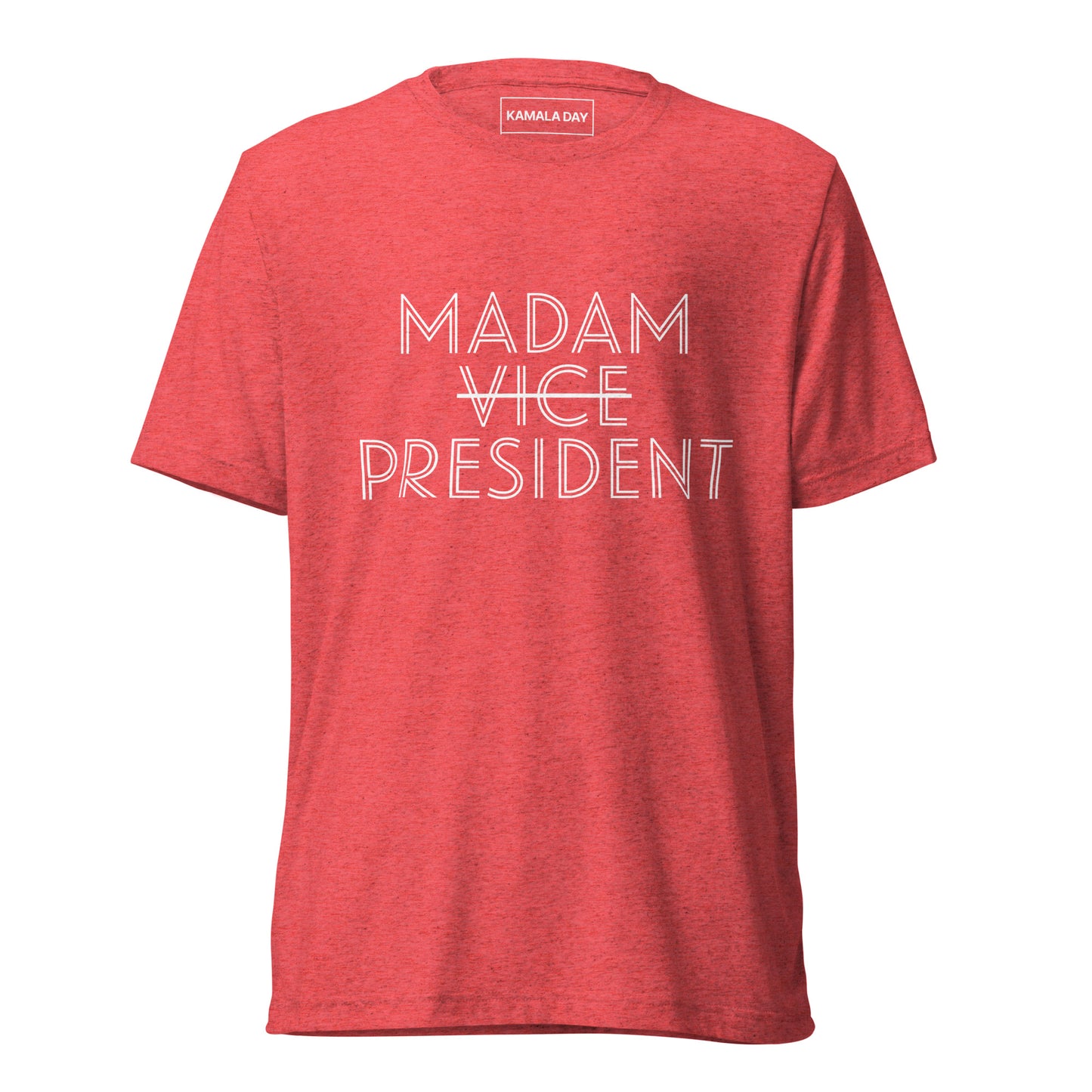 Madam President Unisex T-Shirt