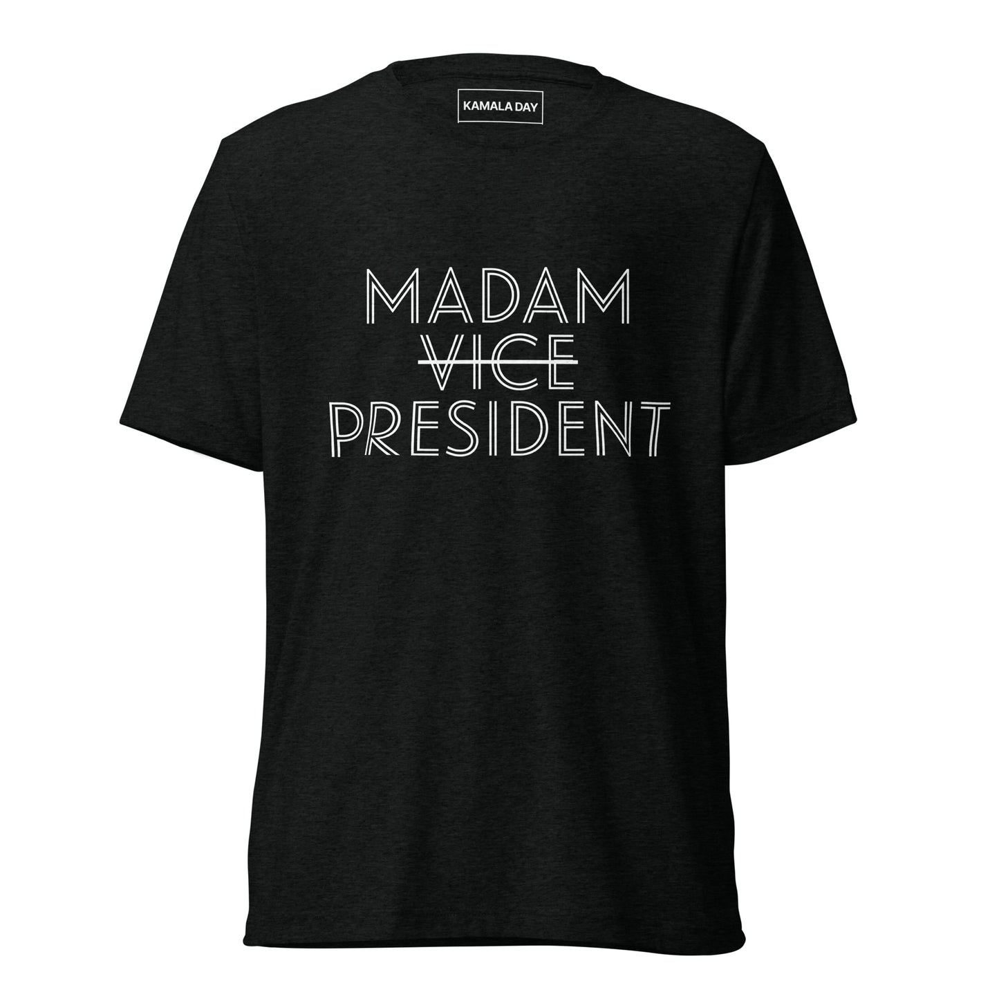 Madam President Unisex T-Shirt